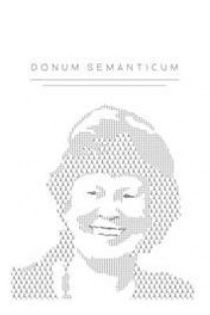 Обложка: Donffm semanticffm: Opera lingffistica et logica in honorem Barbarae Partee a discipfflis amicisqffe Rossicis oblata