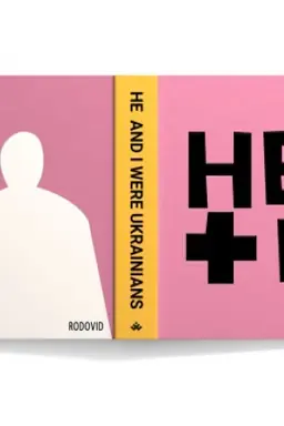 Cover: HE AND I WERE UKRAINIANS”. Autobiographical Text by Kazimir Malevich