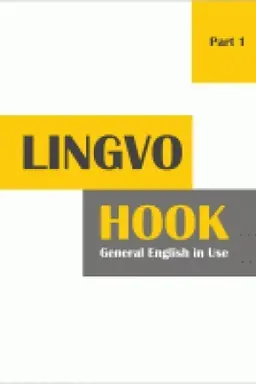 Buchcover: Lingvo Hook. General English in Use. Part 1. Rіven′ V2. Navčal′nij posіbnik
