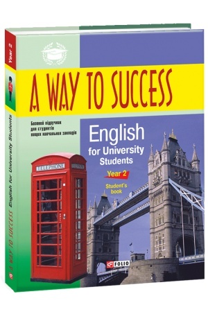 Buchcover: A Way to Success: English for University Students. Year 2 (Students Book)