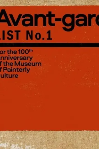 Buchcover: Avant-garde. List № 1. For the 100th Anniversary of the Museum of Painterly Culture