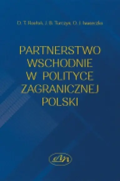 Cover: Schidne partnerstvo v zovnishniy politytsi Pol′schi