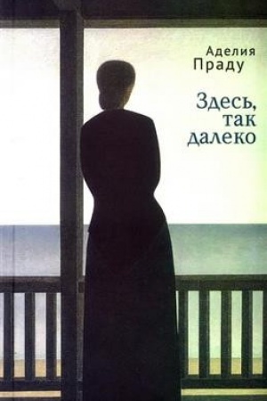 Buchcover: Zdes′, tak daleko / per. s port. I. Ogandžanov.