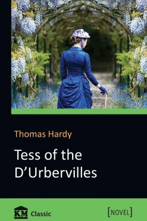 Cover: Tess of the dUrbervilles: A Pure Woman Faithfully Presented