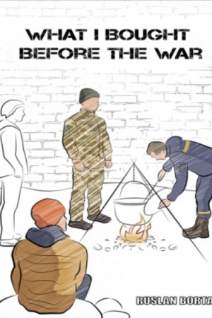 Cover: What I Bought Before the War : A Novel. (Anhliys′koyu movoyu)